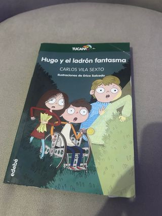 Hugo y el ladrón fantasma (Spanish Edition)