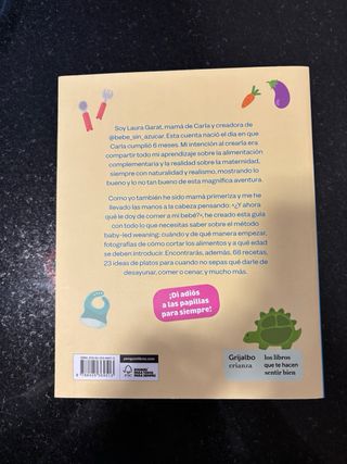 Baby-led weaning y adiós a las papillas: Pautas...