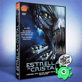 ESTRELLA DE CRISTAL (Sci-Fi, Terror)