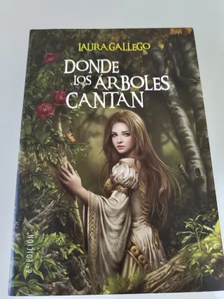 Donde los árboles cantan - Laura Gallego (Ed. SM)