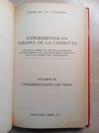 Experimentos en Terapia de la Conducta. Eysenck.