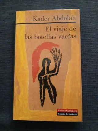 El viaje de las botellas vacías (Spanish Edition)