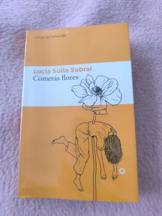 Comerás flores