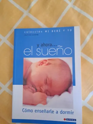 Libro  Y ahora...el sueño  Como enseñarle a dormir
