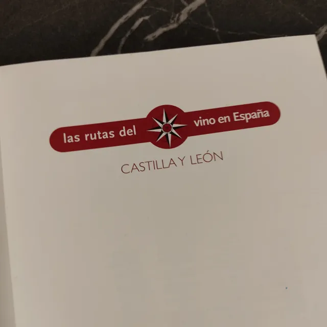 Las rutas del vino en España. Castilla y León