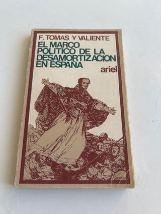 El marco politico de la desamortizaciónen España