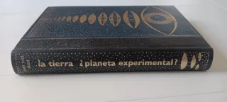 Libro "La tierra ¿planeta experimental?