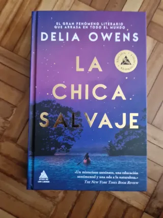 La chica salvaje (Ed. especial limitada en tapa...