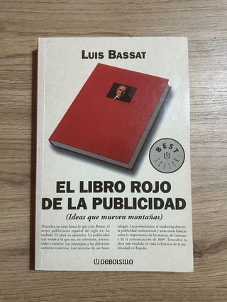 El libro rojo de la publicidad: (Ideas que muev...