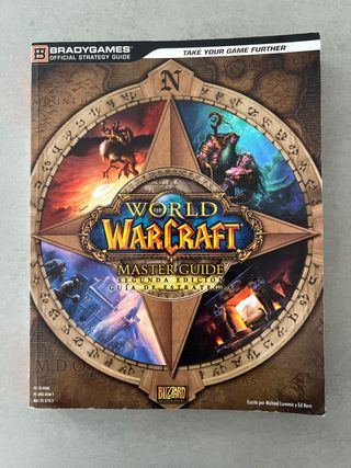 Guía World of Warcraft Master Guide 2a Ed.