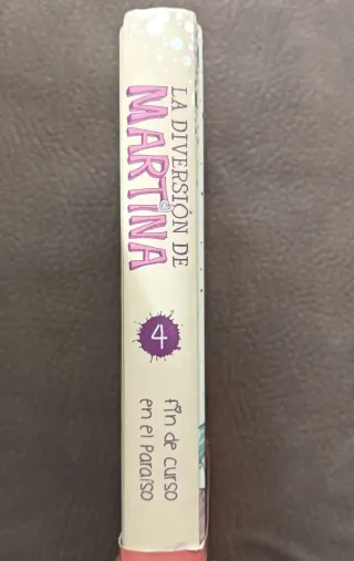 La diversión d Martina. Fin de curso en el paraíso