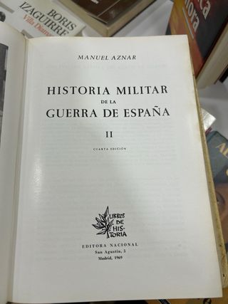 Historia militar de la guerra de España - 3 tomos