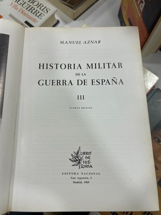 Historia militar de la guerra de España - 3 tomos