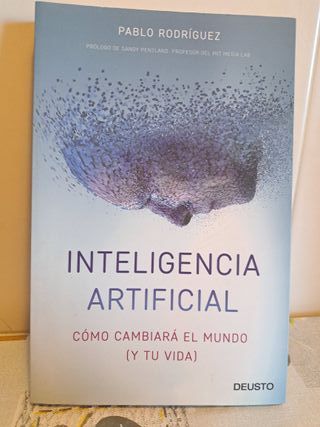 Inteligencia artificial: Cómo cambiará el mundo...