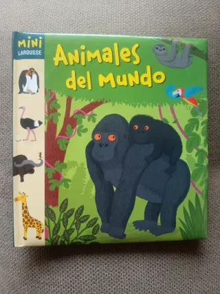 Mini Larousse. Animales del Mundo