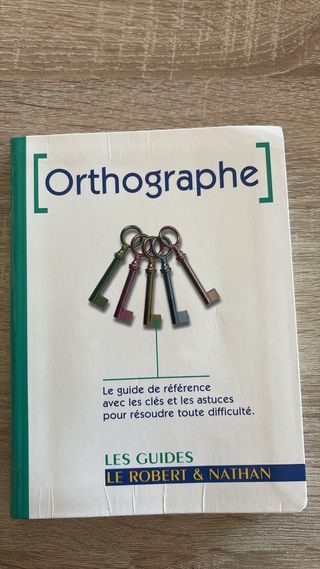 Le Robert et Nathan orthographe