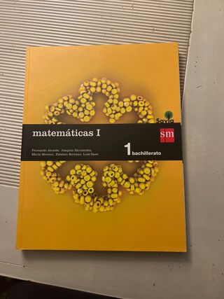 Matemáticas I. 1 Bachillerato. Savia