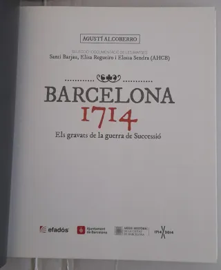 Barcelona 1714: els gravats de la guerra