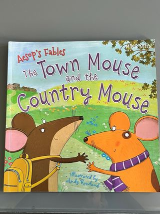 The Town Mouse and the Country Mouse