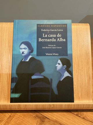 La Casa De Bernarda Alba (Clasicos Hispanicos /...