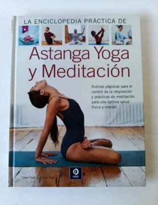 La enciclopedia práctica de Astanga yoga y medi...