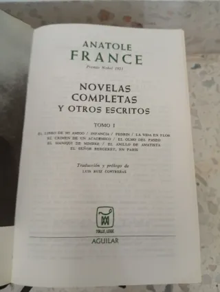 Anatole France. Novelas completas Aguilar.