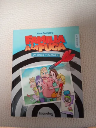 Familia a la fuga 1. En busca y captura