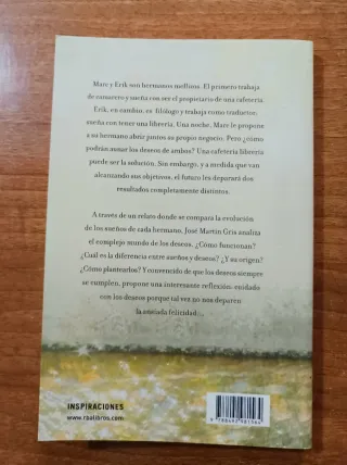 Cuidado con los deseos, se pueden cumplir