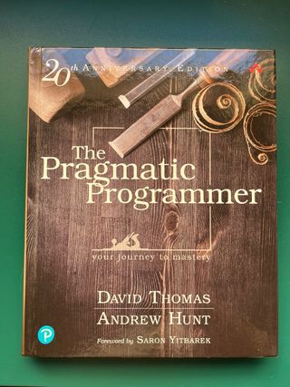 The Pragmatic Programmer: 20th anniversary edition