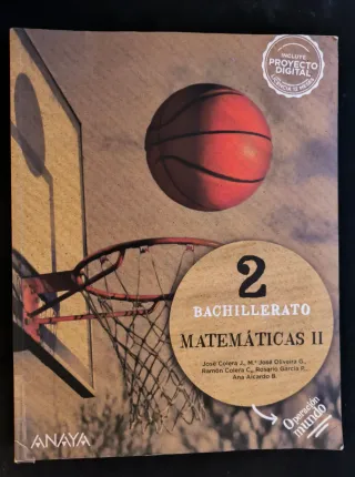 Matemáticas II. Editorial Anaya 2do Bachillerato