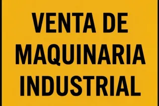 Venta de Maquinaria Industrial