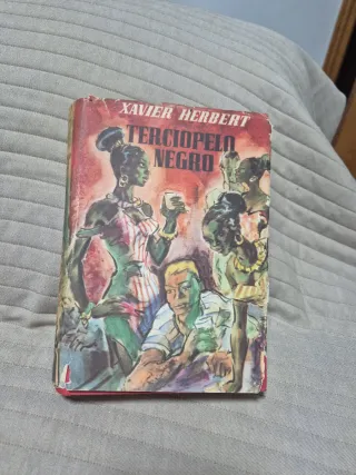 Terciopelo negro- Xavier herbert