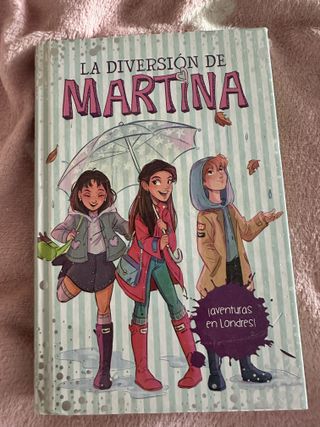 ¡Aventuras en Londres! (La diversión de Martina 2)