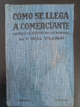 Cómo se llega a comerciante. Cartas de un neófito
