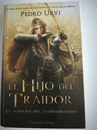 El Hijo del Traidor: (El Sendero del Guardabosq...