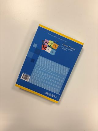 Clínica Práctica: Guía para estudiantes y resid...