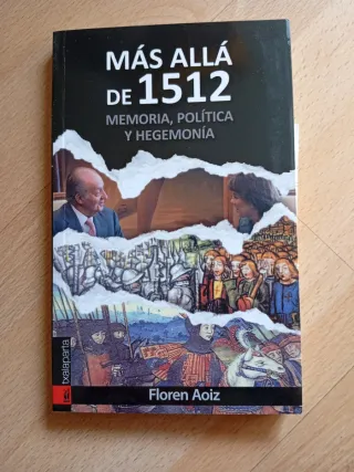 Más allá de 1512: Memoria, política y hegemonía