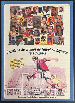 Catálogo de cromos de fútbol en España 1910-2003