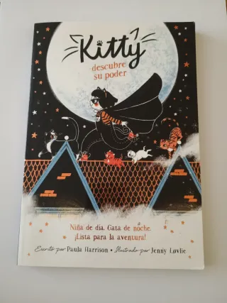 Kitty descubre su poder/ Kitty and the Moonligh...