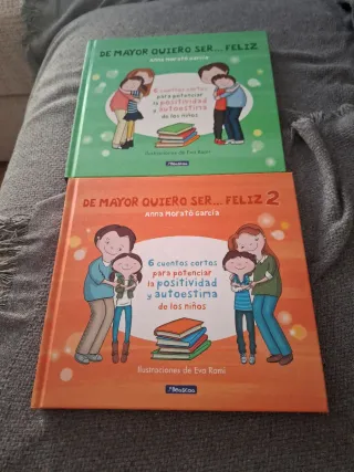 De mayor quiero ser... feliz 2: 6 cuentos corto...