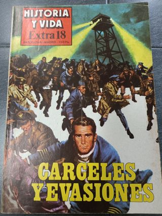 CARCELES Y EVASIONES. HISTORIA Y VIDA EXTRA 18