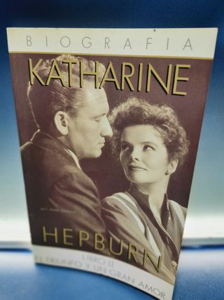 Libro biografía ,KATHARINE HEPBURN. POR ANNE EDWARDS. LIBRO II-1986