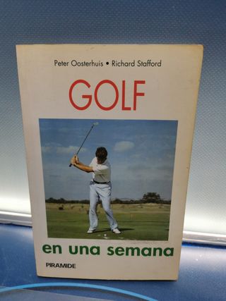 Libro, Golf en una semana autores: P.Oosterhuis / R. Stafford