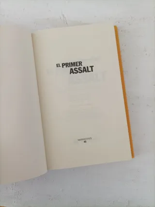 El primer assalt