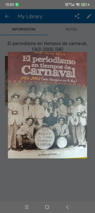 El periodismo en tiempos de carnaval, 1763-2005
