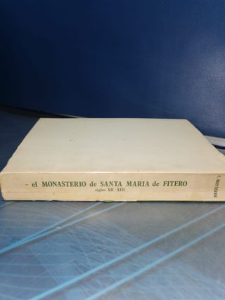Libro El Monasterio de Santa María de Fitero. Siglos XII - XIII. CRISTINA MONTERDE
