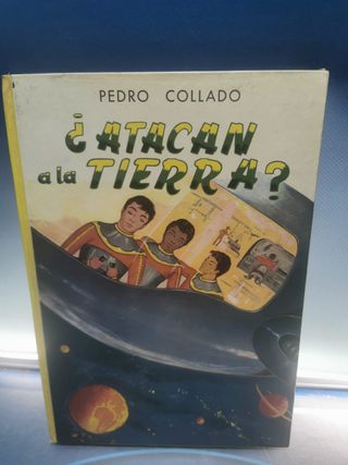 Libro ¿Atacan a la Tierra? Pedro Collado. 1962