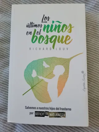 Los últimos niños en el bosque