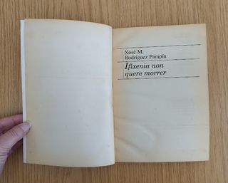 "Ifixenia non quere morrer"