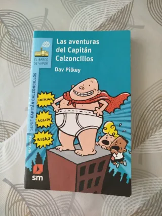 Las aventuras del Capitán Calzoncillos